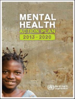 Health and Wellbeing 2013-2020 - WHO Action Plan for Mental