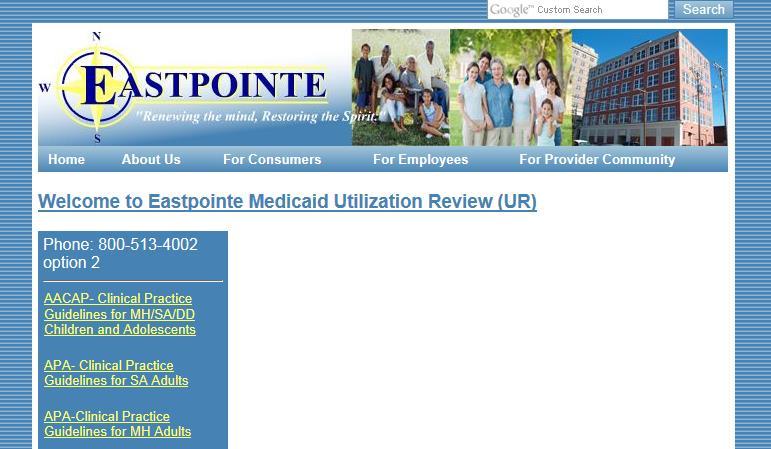 More resources Best Practice Clinical Practice Guidelines Links can be found on Eastpointe website under