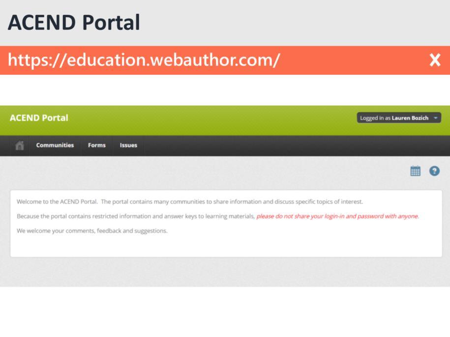 ACEND also has resources on the ACEND portal. The web link to the portal is https://education.webauthor.com.