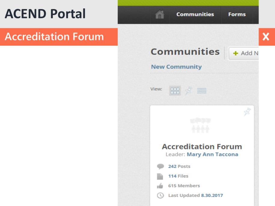 You will see the Accreditation Forum under your list of communities.
