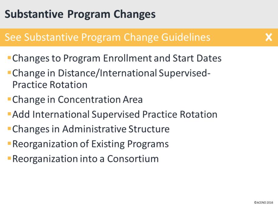 Additional Changes include: Changes to Program Enrollment and Start Dates Change in Distance/International Supervised-Practice Rotation Change in Concentration