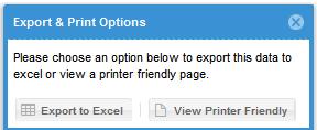 SPECIAL FUNTIONS Print, Export to Excel, Filter, Search PRINT and EXPORT Information Member information in the Search Results panel as well as information on each report can be printed or