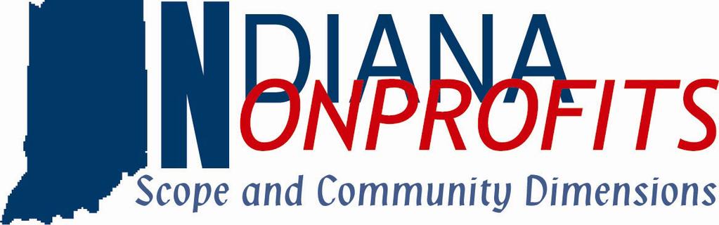 NONPROFIT SURVEY SERIES REPORT #2 THE INDIANA NONPROFIT SECTOR: A PROFILE A JOINT PRODUCT OF THE CENTER ON PHILANTHROPY AT INDIANA