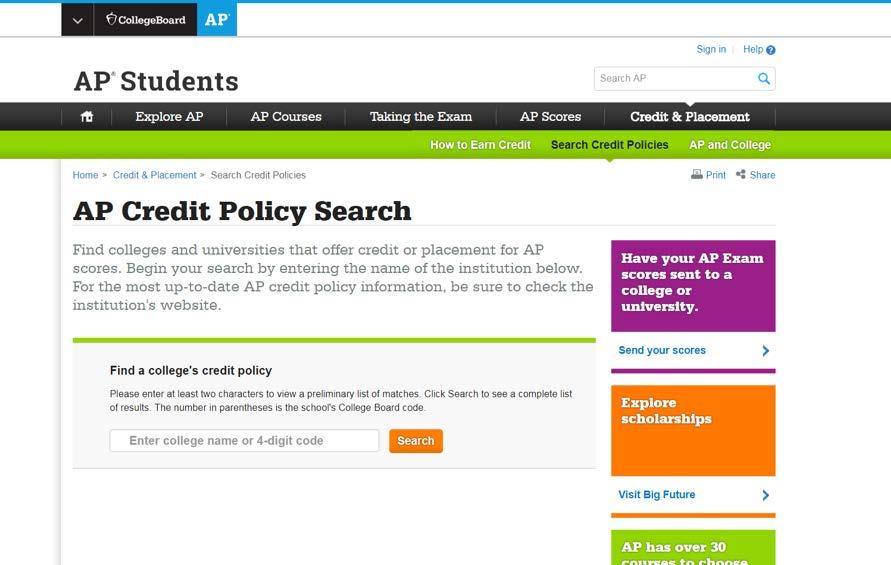 Find AP credit policies More colleges offer credit and/or placement for AP More than half of all states have