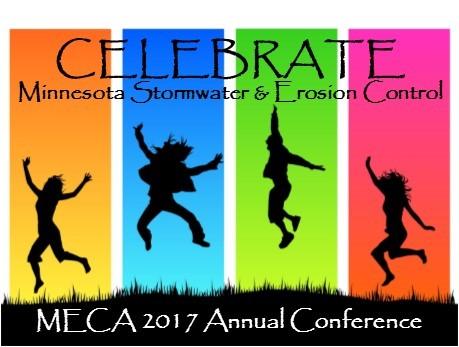 Nominations 6 V O L U M E 2 9, I S S U E 1 2017 MECA Annual Conference Celebrate Stormwater & Erosion Control Wednesday February 1, 2017 Thursday February 2, 2017 Pre-Conference Tuesday January 31,