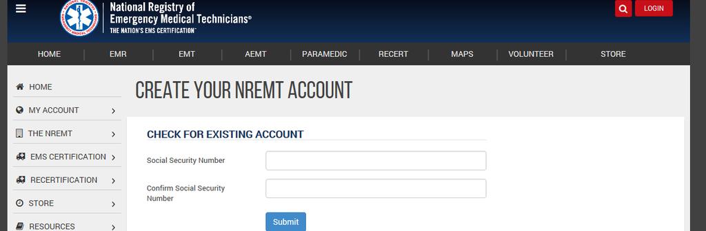 Part 1: Create Your Account (this should have been completed during the first EMT class session if so, continue to Part 2: Applying to take the NREMT