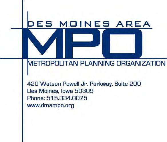 NOTICE OF MEETING Des Moines Area Metropolitan Planning Organization (MPO) *************************** 4:00 p.m.