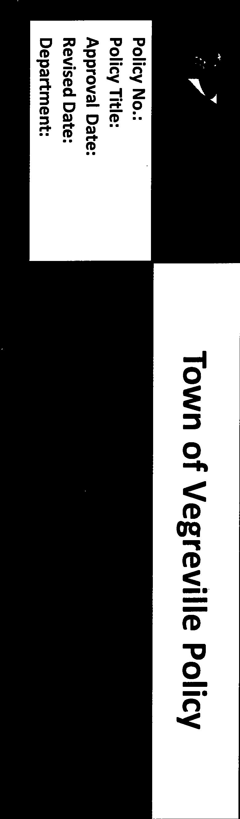egreillc Town of Vegreville Policy TOWN OF CS-3001-2.0 2.