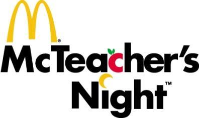 Appendix C During the month of October, participating McDonald s restaurants throughout Southern California team up with local schools to celebrate McTeacher s Night.