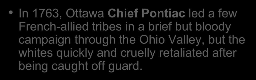 Chief Pontiac In 1763,