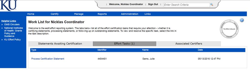 Processing Tasks Home Page The Primary Effort Coordinator will receive Processing Tasks when effort statements certified with a variance of 5% or greater on any single line of the statement.
