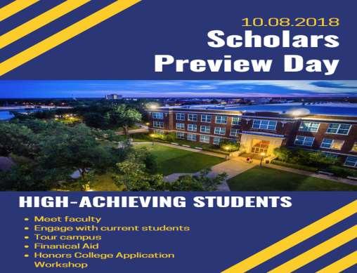 2 TEXAS A&M UNIVERSITY-COMMERCE We will be hosting Scholars Preview Day on Monday, October 8 th. This is a great opportunity for those students who are in the Top 10% of their graduating class.