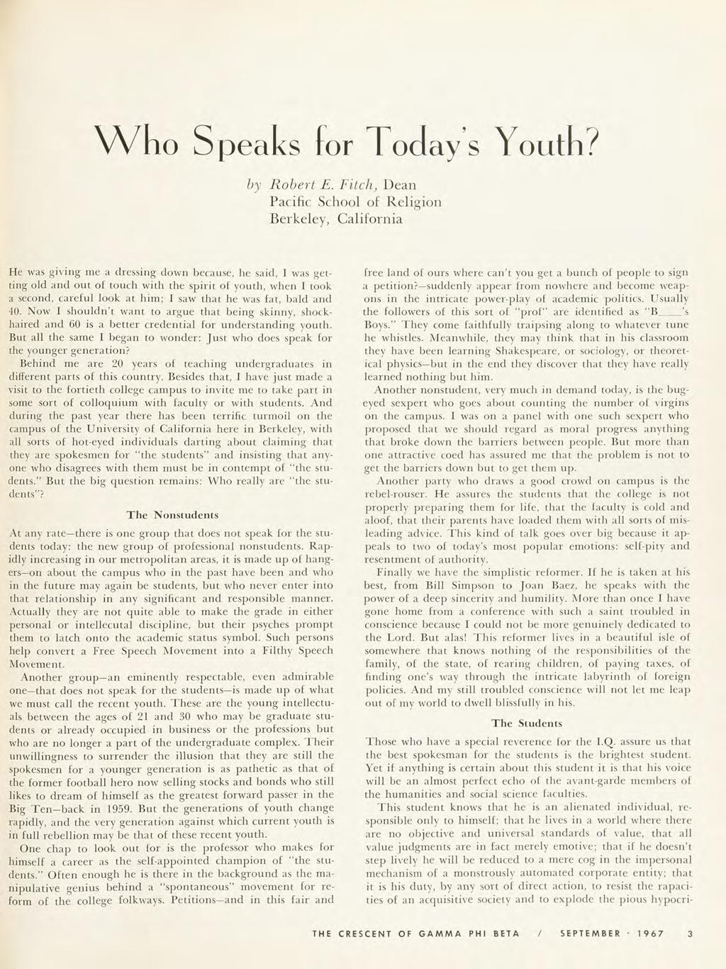 Who Speaks for Today s Youth? by Robert E.