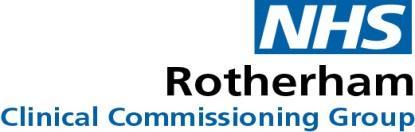 Title: NHS Rotherham Clinical Commissioning Group Safeguarding Policy Reference No: Version 3 Owner: Author: First Issued On: July 2012 Safeguarding and Quality Latest Issue Date: January 2017