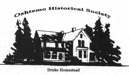 OSHTEMO HISTORICAL SOCIETY NEWS As you make your plans for this summer, we have three dates we would like you to put on your calendar. Our programs are free and open to the public.