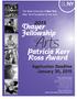 Arts. Thayer Fellowship. Patricia Kerr Ross Award. Application Deadline January 30, in the. The State University of New York