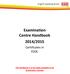 Examination Centre Handbook 2014/2015