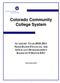 Colorado Community College System ACADEMIC YEAR NEED-BASED FINANCIAL AID APPLICANT DEMOGRAPHICS BASED ON 9 MONTH EFC