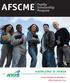 AFSCME Family. Scholarship Program KNOWLEDGE IS POWER. Please POSTMARK BY DECEMBER 31 Official Application Form