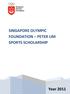 SINGAPORE OLYMPIC FOUNDATION PETER LIM SPORTS SCHOLARSHIP