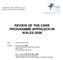 REVIEW OF THE CARE PROGRAMME APPROACH IN WALES 2009
