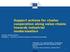 Support actions for cluster cooperation along value chains towards industrial modernisation