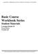 Basic Course Workbook Series Student Materials