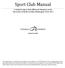 Sport Club Manual. A Guide for Sport Club Officers & Members at the University of North Carolina Wilmington