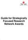Guide for Strategically Focused Research Network Awards