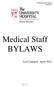 UH Medical Staff Bylaws April Medical Staff BYLAWS. Last Updated: April Page 1 of 72