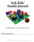 Sick Kids' Family Journal