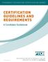 CERTIFICATION GUIDELINES AND REQUIREMENTS