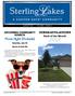 JULY. Sterling Lakes. Movie Night (Poolside) CONGRATULATIONS UPCOMING COMMUNITY EVENTS. Yard of the Month. Saturday, July 30.