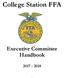 College Station FFA. Executive Committee Handbook