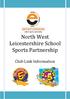 North West Leicestershire School Sports Partnership. Club Link Information
