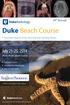 Duke Beach Course. July 21-25, th Annual. A condensed program of the renowned Duke Radiology Review. Myrtle Beach, South Carolina