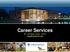 Career Services. Mr. Jeff Reep, M.Ed., CPCC