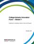 College-Industry Innovation Fund Stream 1. Guidelines for completing a Notice of intent and Proposal