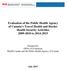 Evaluation of the Public Health Agency of Canada s Travel Health and Border Health Security Activities to
