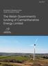 The Welsh Government s funding of Carmarthenshire Energy Limited