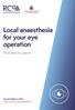 Local anaesthesia for your eye operation