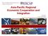 Asia-Pacific Regional Economic Cooperation and Integration