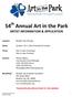 54 th Annual Art in the Park ARTIST INFORMATION & APPLICATION
