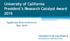 University of California President s Research Catalyst Award Applicant Teleconference May 2015