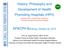 History, Philosophy and HPH Development of Health Promoting Hospitals (HPH)