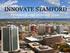 INNOVATE STAMFORD. Enhance it, and more will come.
