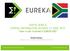 SOUTH AFRICA EUREKA INFORMATION SESSION 13 JUNE 2013 How to Get involved in EUROSTARS