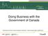 Doing Business with the Government of Canada. Presented by the Office of Small and Medium Enterprises National Capital Region (OSME-NCR)