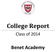 College Report. Class of Benet Academy