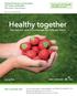 Healthy together. See how our care and coverage can help you thrive